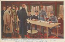 SIGNATURE DE L'ARMISITCE, 11 NOVEMBRE, 1918.