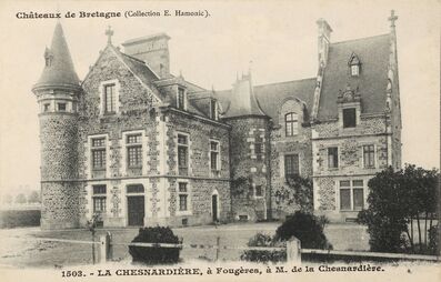 Cartolis Fougères (Ille-et-Vilaine) - LA CHESNARDIÈRE, à Fougères, à M. de la Chesna ...